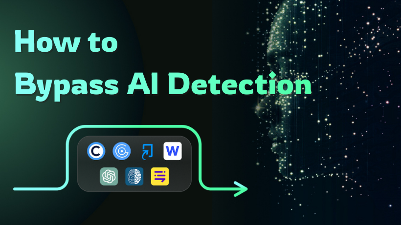 How to Bypass AI Detection in Writing: 6 Proven Strategies That Actually Work